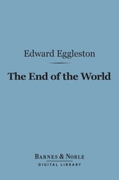 The End of the World (Barnes & Noble Digital Library)