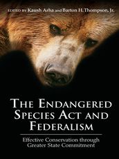 The Endangered Species Act and Federalism