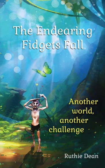 The Endearing Fidgets Fall - Ruthie Dean