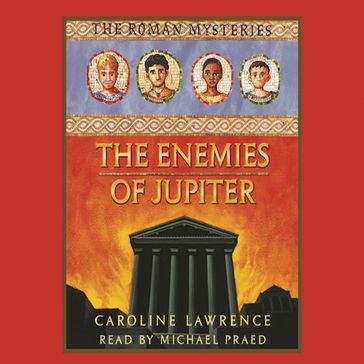The Enemies of Jupiter - Caroline Lawrence