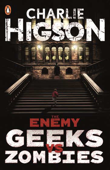 The Enemy: Geeks vs Zombies - Charlie Higson
