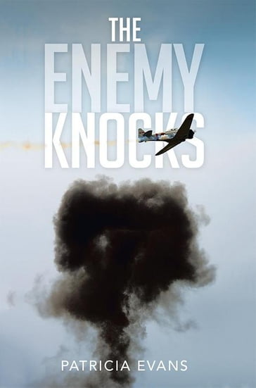 The Enemy Knocks - Patricia Evans