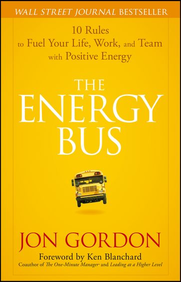 The Energy Bus - Jon Gordon