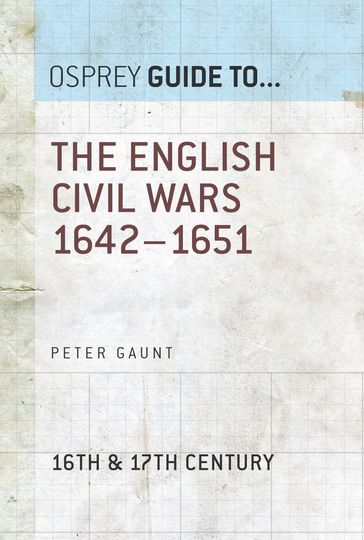 The English Civil Wars 16421651 - Peter Gaunt