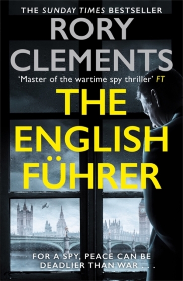 The English Fuhrer - Rory Clements