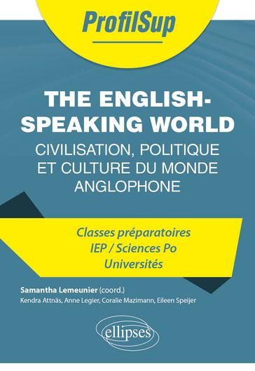The English-Speaking World - Samantha Lemeunier - Kendra Attnas - Anne Légier - Coralie Mazimann