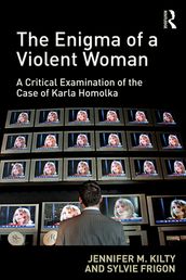 The Enigma of a Violent Woman