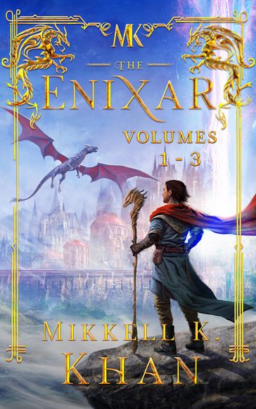 The Enixar Volumes 1: 3 - Mikkell Khan