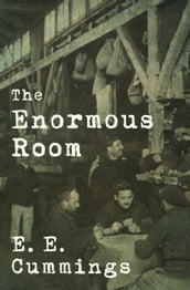 The Enormous Room