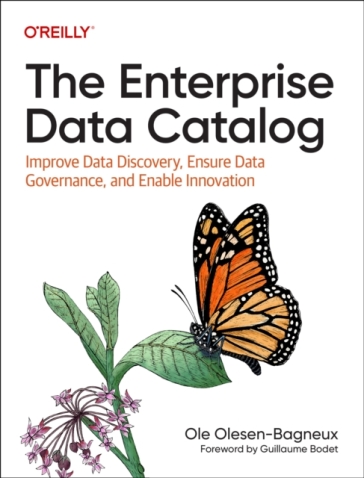 The Enterprise Data Catalog - Ole Olesen Bagneux