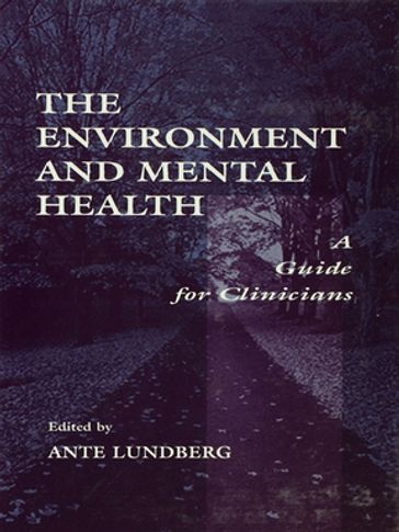 The Environment and Mental Health