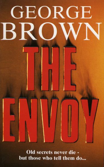 The Envoy - George Brown