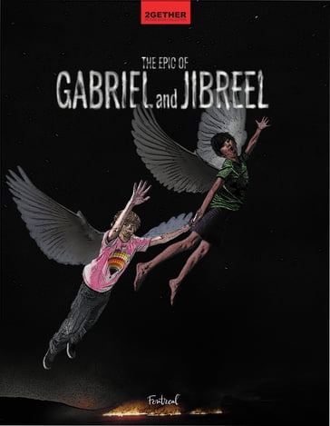 The Epic of Gabriel and Jibreel - Marin Darmonkow