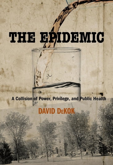 The Epidemic - David DeKok