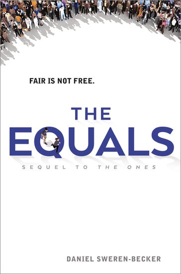 The Equals - Daniel Sweren-Becker