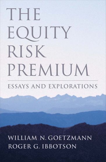The Equity Risk Premium - Roger G. Ibbotson - William N. Goetzmann