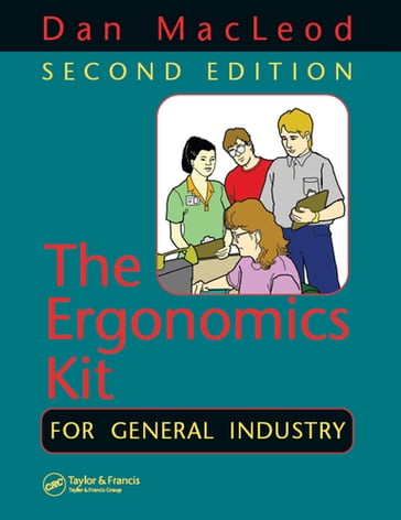 The Ergonomics Kit for General Industry - Dan MacLeod