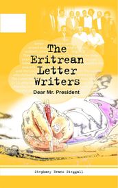 The Eritrean Letter Writers: