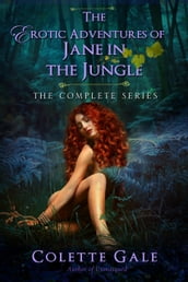 The Erotic Adventures of Jane in the Jungle