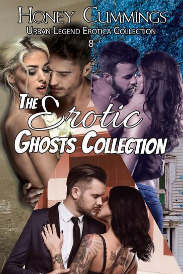 The Erotic Ghosts Collection - Honey Cummings
