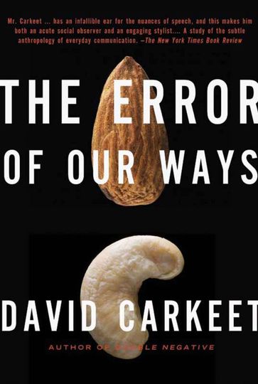 The Error of Our Ways - David Carkeet