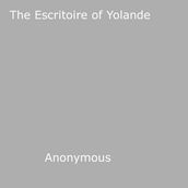 The Escritoire of Yolande