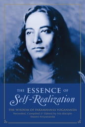 The Essence of Self-Realization