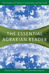 The Essential Agrarian Reader