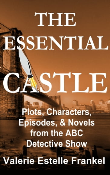 The Essential Castle - Valerie Estelle Frankel