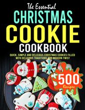 The Essential Christmas Cookie Cookbook