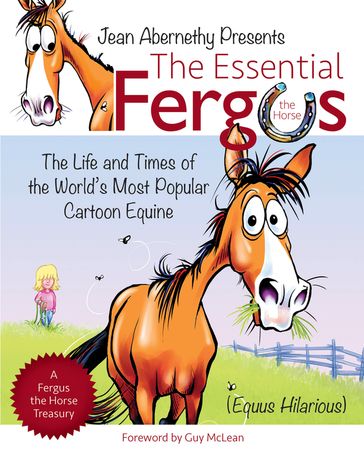 The Essential Fergus the Horse - Jean Abernethy