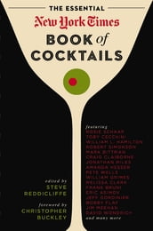 The Essential New York Times Book of Cocktails