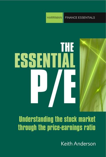 The Essential P/E - Keith Anderson