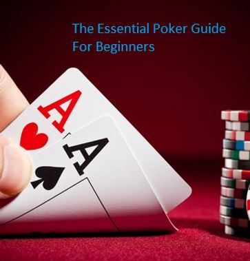The Essential Poker Guide For Beginners - Stephen Stylianou