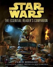 The Essential Reader s Companion: Star Wars