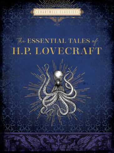 The Essential Tales of H. P. Lovecraft - H. P. Lovecraft