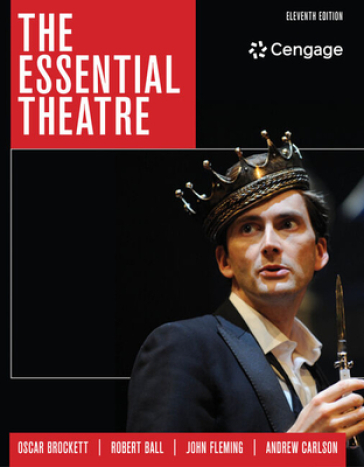 The Essential Theatre - Oscar Brockett - Robert Ball - John Fleming - Andrew Carlson