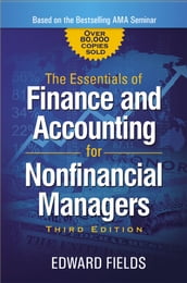 The Essentials of Finance and Accounting for Nonfinancial Managers