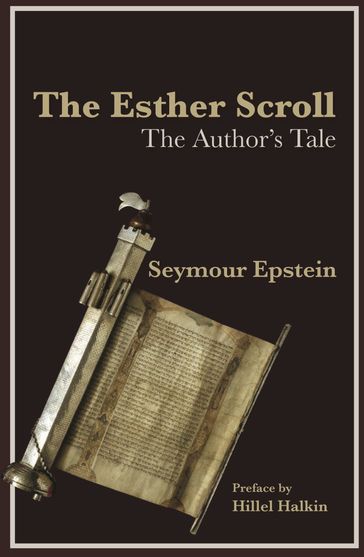 The Esther Scroll - Seymour Epstein