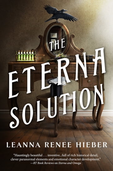 The Eterna Solution - Leanna Renee Hieber
