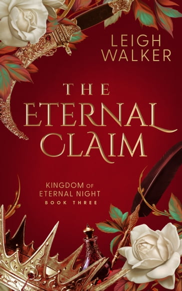 The Eternal Claim - Leigh Walker