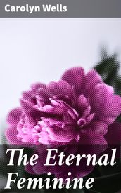 The Eternal Feminine