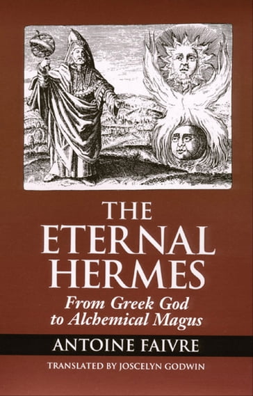 The Eternal Hermes - Antoine Faivre