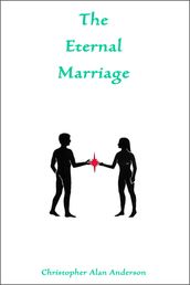 The Eternal Marriage