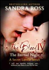 The Eternal Night: In the Blood 4