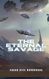 The Eternal Savage