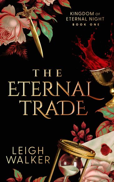 The Eternal Trade - Leigh Walker