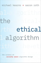 The Ethical Algorithm