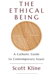 The Ethical Being