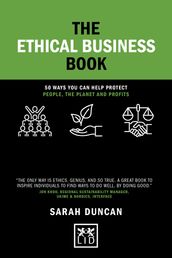 The Ethical Business Book (Concise Advice)